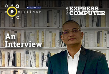 Express Computer interact with Mr. Kumar Bachchan, CO-Founder and CEO, Niveshan Technologies
